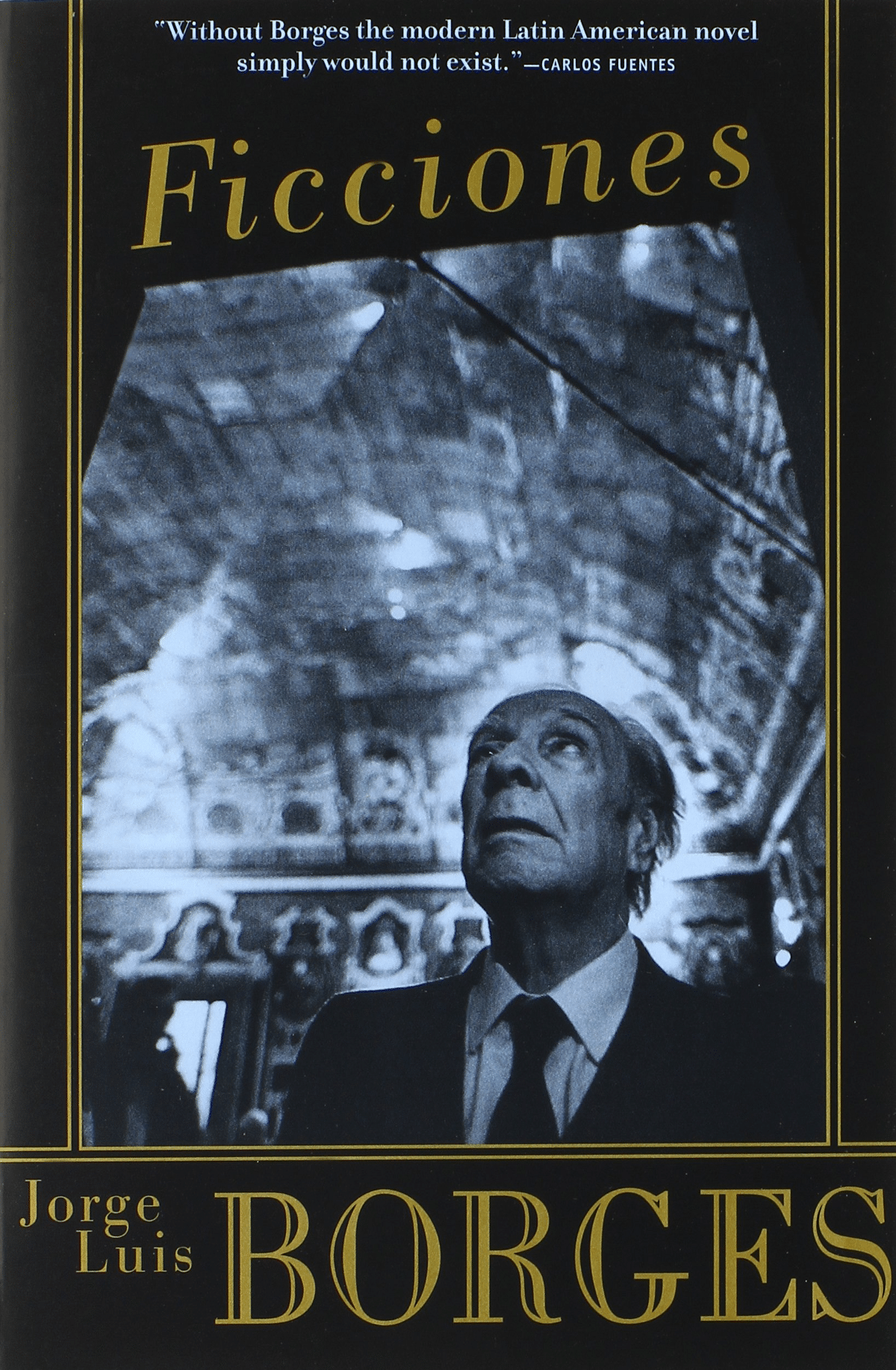 Ficciones de Jorge Luis Borges: resumen, análisis, y mas