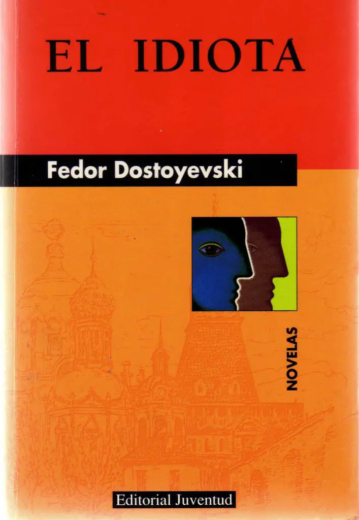 el idiota de Dostoievsk