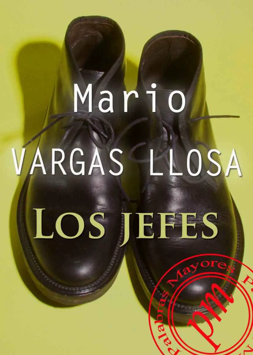 Los Jefes de Mario Vargas Llosa-9