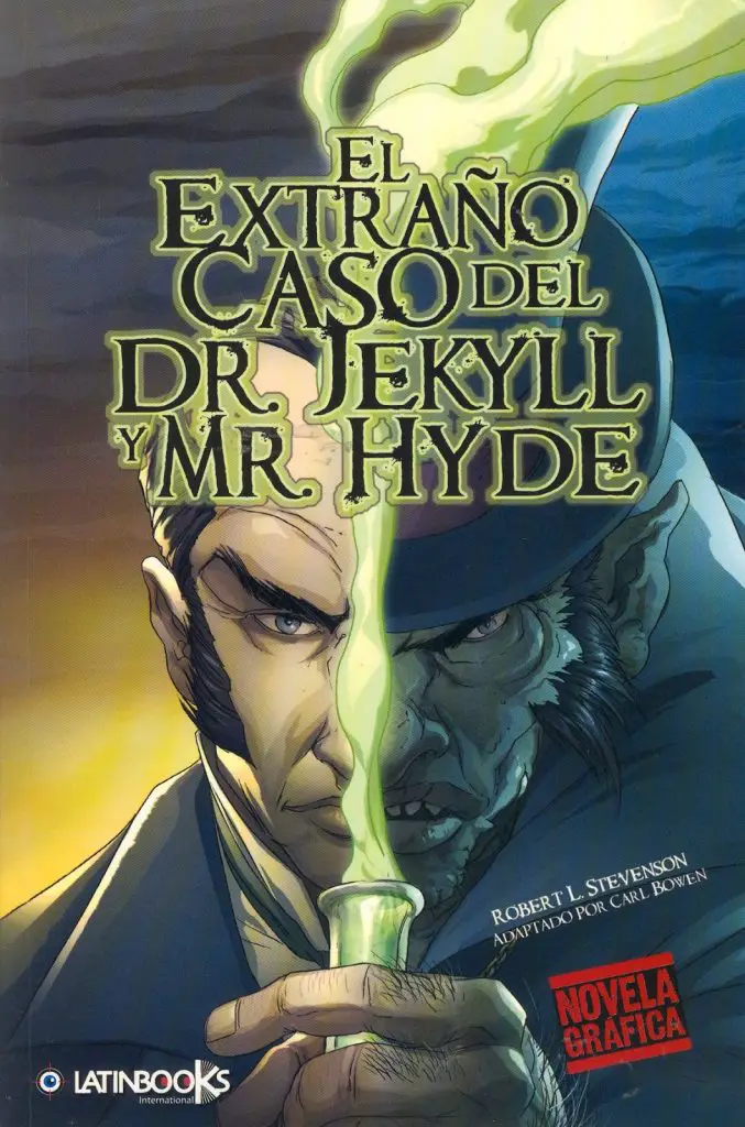 El Extraño Caso Del Dr. Jekyll y Mr. Hyde