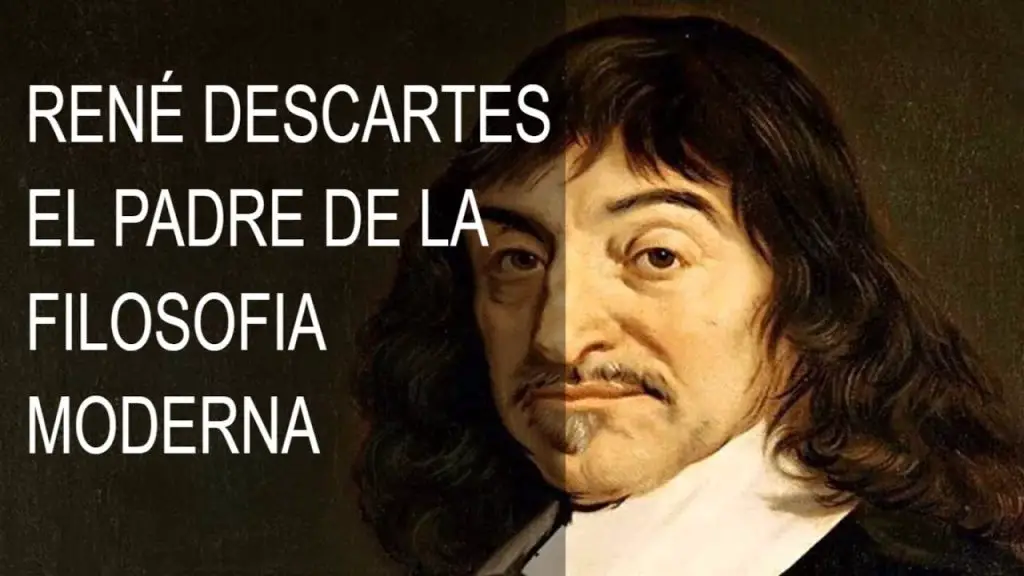 RENÉ DESCARTES, PADRE DE LA FILOSOFÍA MODERNA, PENSAMIENTO Y MÉTODOS