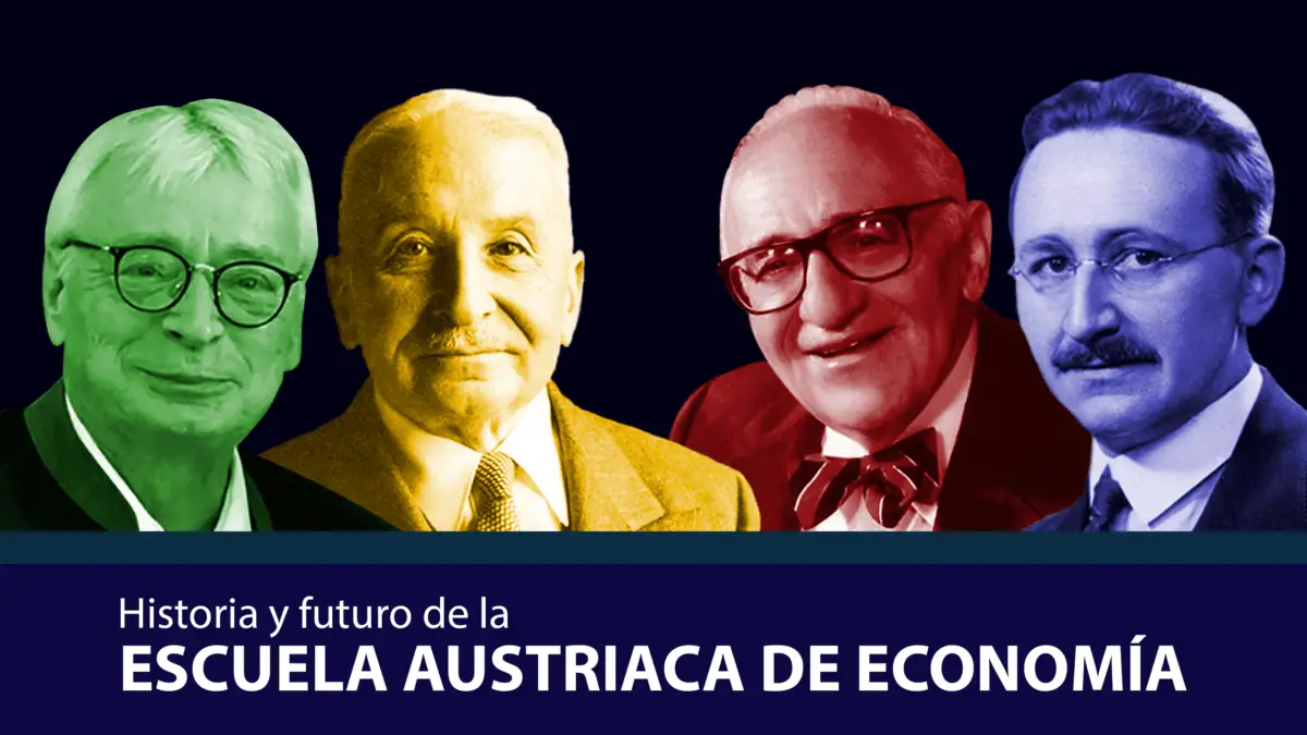 Escuela Austriaca de Economía