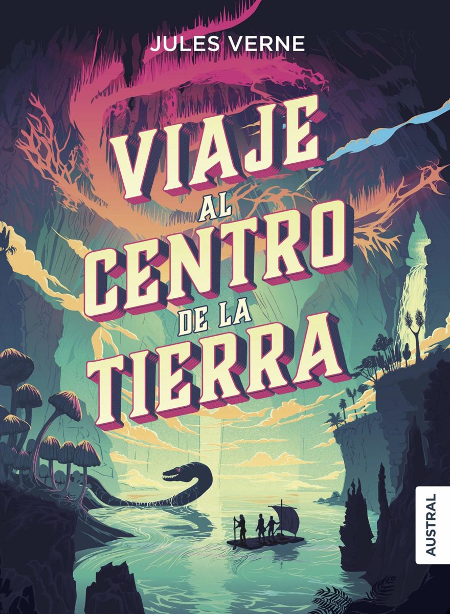 Viaje al Centro de la Tierra – Julio Verne